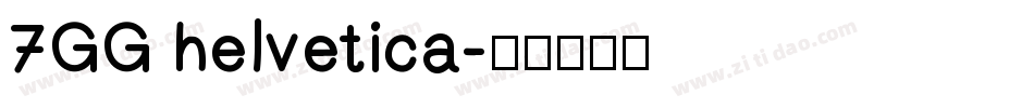7GG helvetica字体转换